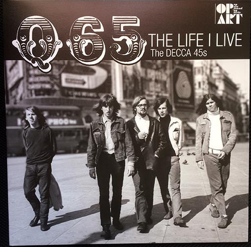 Q65 : The Life I Live - The Decca 45's (LP, Comp, Mono, RM)