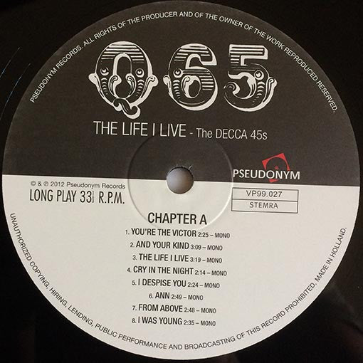 Q65 : The Life I Live - The Decca 45's (LP, Comp, Mono, RM)