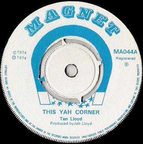 Tan Lloyd* / Righteous Flame* : This Yah Corner / Second Emotion (7", Single)