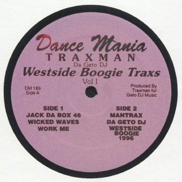 Traxman Da Geto DJ* : Westside Boogie Traxs - Vol I (12", RE)