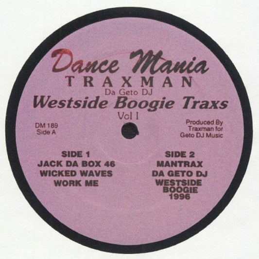 Traxman Da Geto DJ* : Westside Boogie Traxs - Vol I (12", RE)