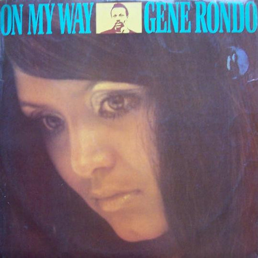 Gene Rondo : On My Way (LP, Album)