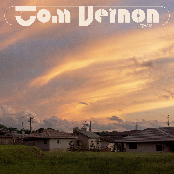 Tom Vernon (2) : I Try EP (12", EP)