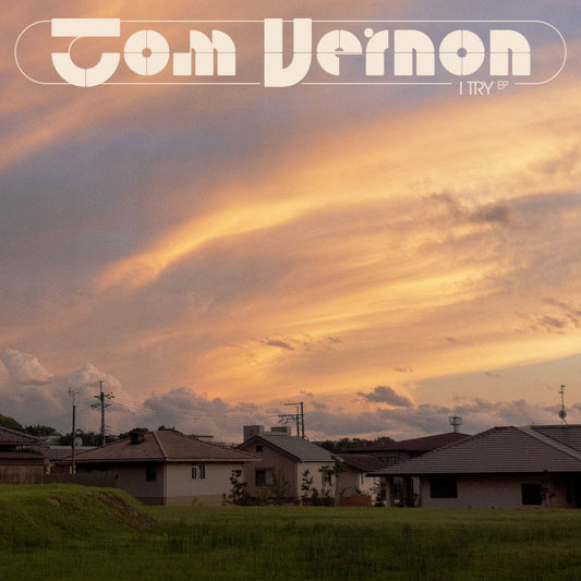 Tom Vernon (2) : I Try EP (12", EP)