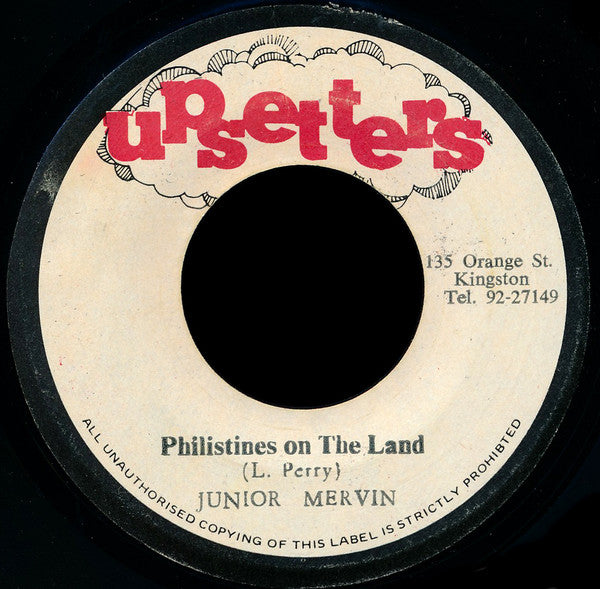 Junior Mervin* / Earl Smith* & The Upsetters : Philistines On The Land / Bingo Kid (7")