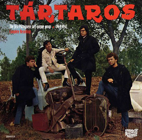 Os Tártaros : The First Portuguese Surf Garage Band - 1964-1967 (LP, Comp, RM)