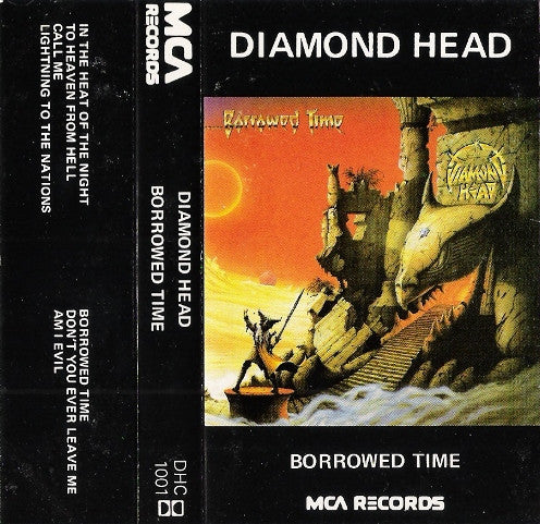 Diamond Head (2) : Borrowed Time (Cass)