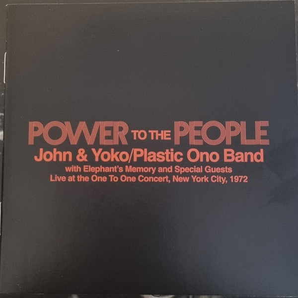John & Yoko* / Plastic Ono Band* With Elephants Memory And Special Guests* : Power To The People (Live At The One To One Concert New York City, 1972) (CD, Album)