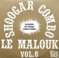 Shoogar Combo : Le Malouk Vol. 6 (LP)