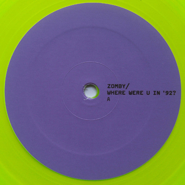 Zomby : Where Were U In '92? (LP, Album, RSD, Ltd, Yel)