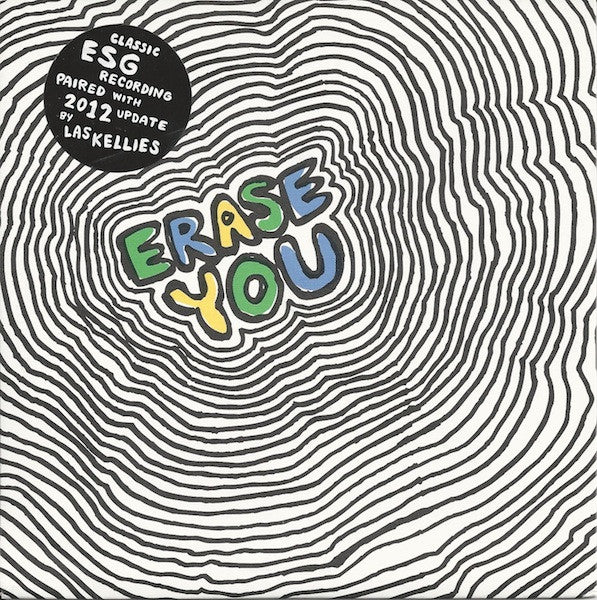 ESG / Las Kellies : Erase You (7", RSD, Single, Ltd)