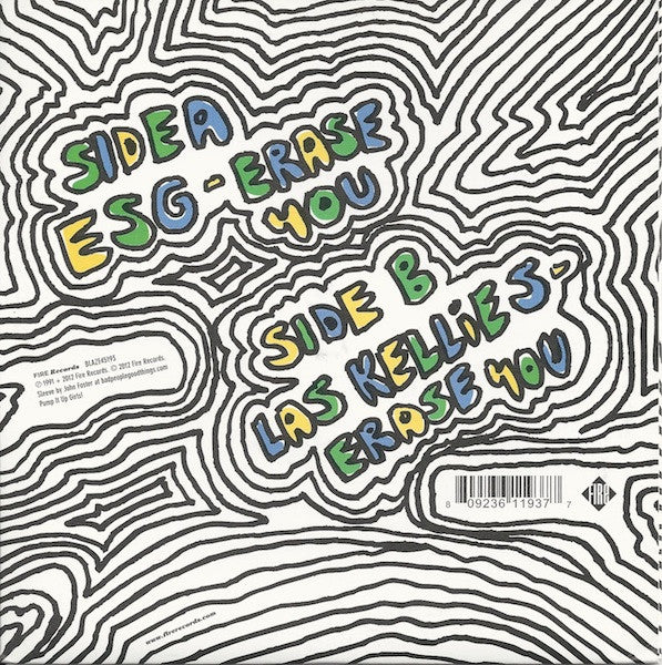 ESG / Las Kellies : Erase You (7", RSD, Single, Ltd)