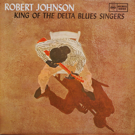 Robert Johnson : King Of The Delta Blues Singers (LP, Comp, Mono, RE)