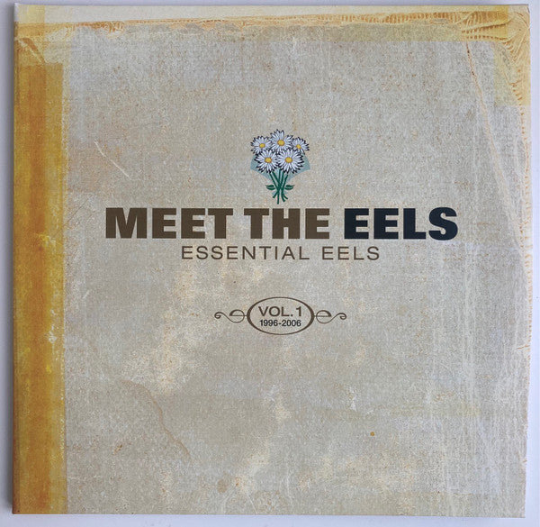 Eels : Meet The Eels (Essential Eels Vol.1 (1996 - 2006)) (2xLP, Comp, RE, Gol)