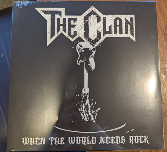 The Clan : When The World Needs Rock (LP)