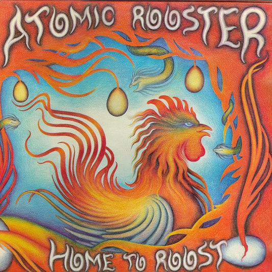 Atomic Rooster : Home To Roost (2xLP, Comp, RE)