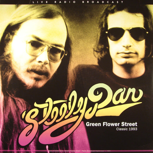 Steely Dan : Green Flower Street - Classic 1993 (LP, Unofficial)