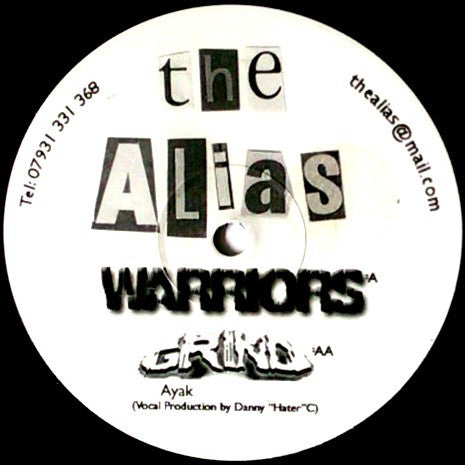 Alias (9) : Warriors / Grind (12")
