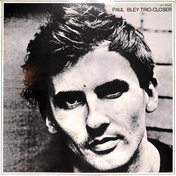 Paul Bley Trio : Closer (LP, Album, RE)
