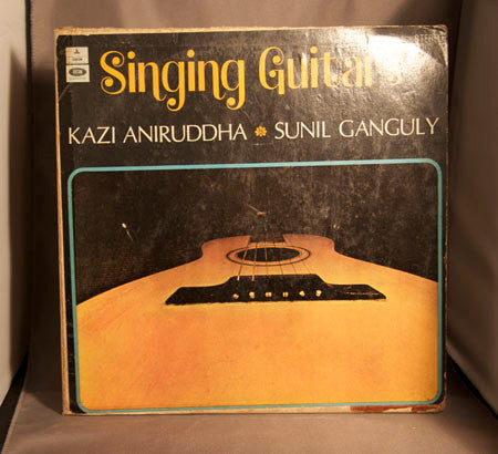 Kazi Aniruddha & Sunil Ganguly : Singing Guitars (LP)