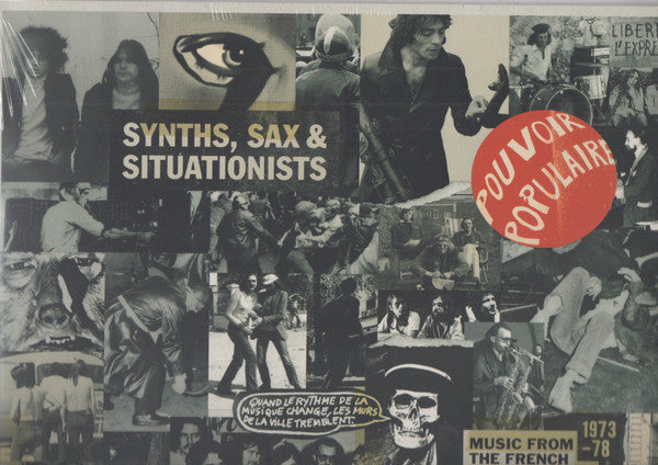 Various :        Synths, Sax & Situationists (Music From The French Underground 1973-78)  (LP, Comp)