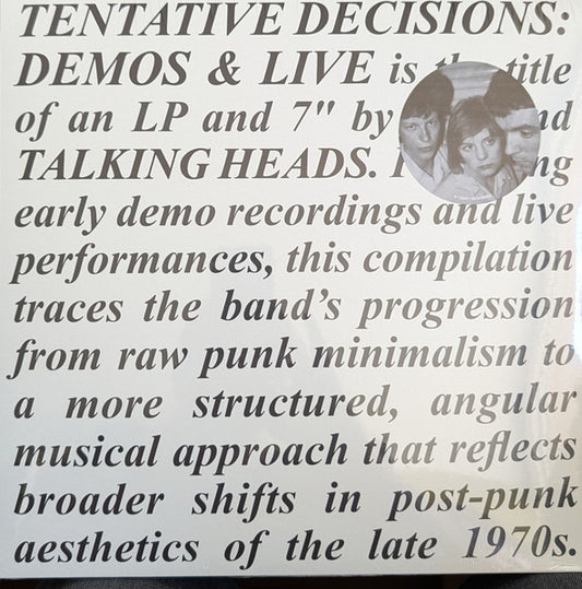 Talking Heads : Tentative Decisions: Demos & Live (LP + 7" + Comp, RE)