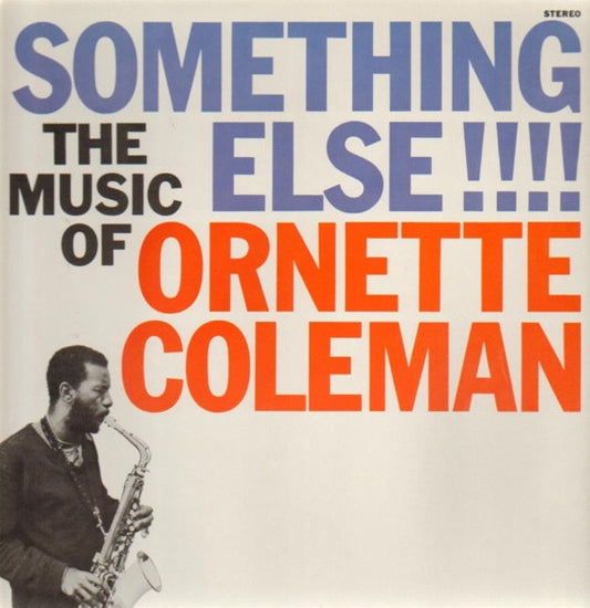 Ornette Coleman : Something Else! The Music Of Ornette Coleman (LP, Album, RE)