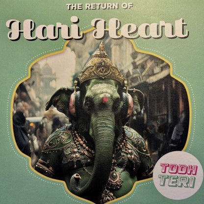 Todh Teri : The Return Of Hari Heart (12")