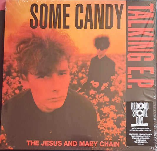 The Jesus And Mary Chain : Some Candy Talking E.P. (12", EP, RSD, RE, 40t)