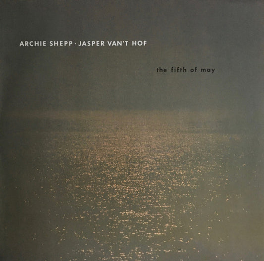Archie Shepp · Jasper Van't Hof : The Fifth Of May (LP, Album)