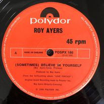 Roy Ayers : (Sometimes) Believe In Yourself (12")