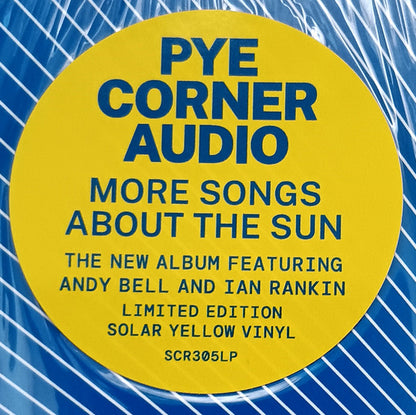 Pye Corner Audio : More Songs About The Sun (LP, Album, Ltd, Sol)