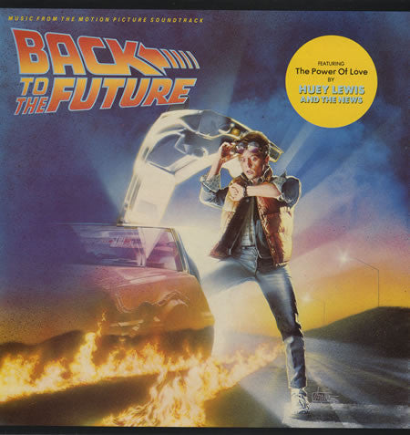 Various : Back To The Future - Music From The Motion Picture Soundtrack (LP, Album)
