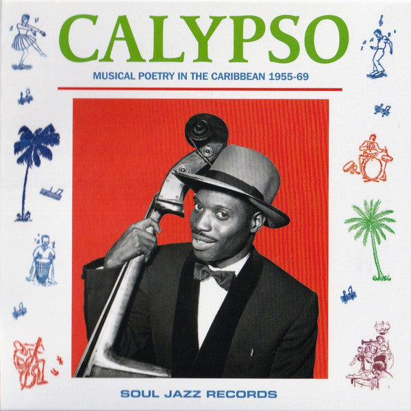 Various : Calypso (Musical Poetry In The Caribbean 1955-69) (CD, Comp, RM)
