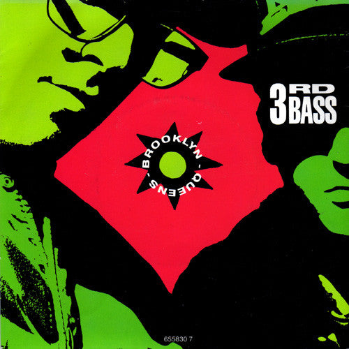 3rd Bass : Brooklyn-Queens (7", Single)