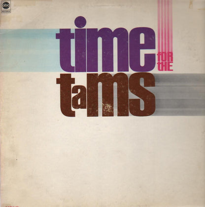 The Tams : Time For The Tams (LP, Album, Mono)