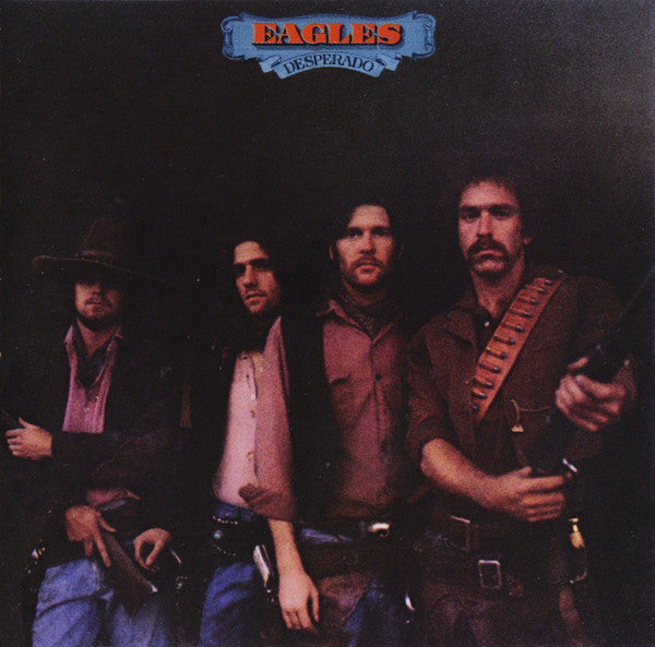 Eagles : Desperado (CD, Album, RE)
