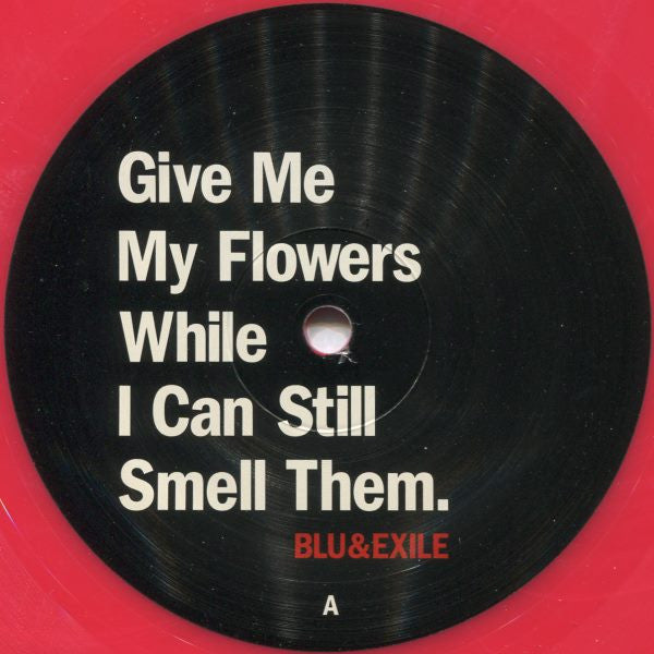 Blu & Exile : Give Me My Flowers While I Can Still Smell Them (2xLP, Album, RM, RP, Red)