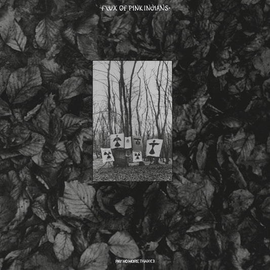 Flux Of Pink Indians : Strive To Survive Causing Least Suffering Possible (LP, Album, Gat)