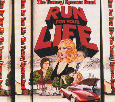 The Tarney/Spencer Band : Run For Your Life (CD, Album, RE, RM, Dig)