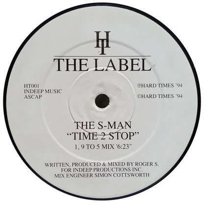 The S-Man : Time 2 Stop (12")