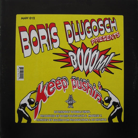 Boris Dlugosch Presents Booom! : Keep Pushin' (2x12")