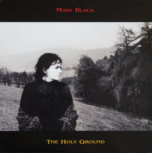 Mary Black : The Holy Ground (LP, Album)