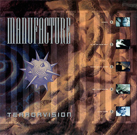 Manufacture : Terrorvision (LP, Album)
