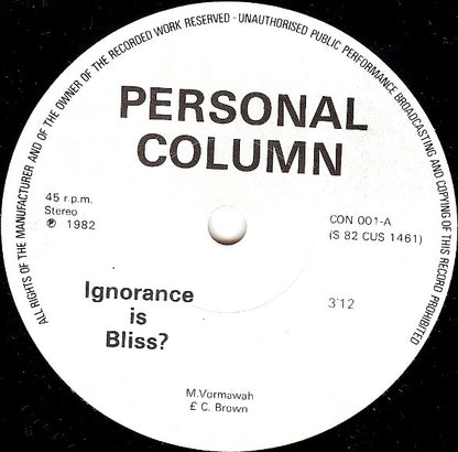 Personal Column : Ignorance Is Bliss? / Dreamer In Babylon (7", Single)