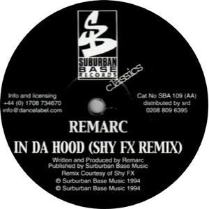 Remarc : R.I.P. / In Da Hood (Shy FX Remix) (12")