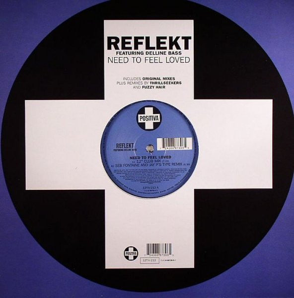 Reflekt Featuring Delline Bass : Need To Feel Loved (12", Single)