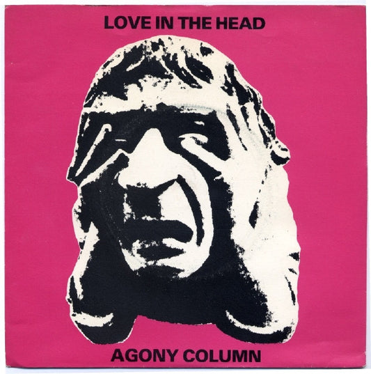 Agony Column (2) : Love In The Head (7", Single, Sil)