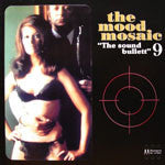 Various : The Mood Mosaic 9  "The Sound Bullett" (2xLP, Comp)