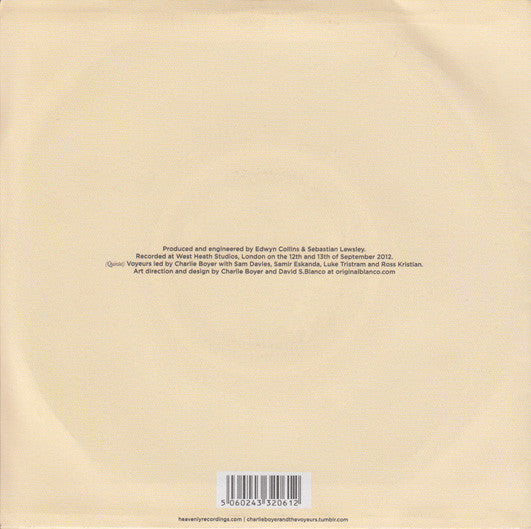 Charlie Boyer And The Voyeurs : I Watch You (7", Single)